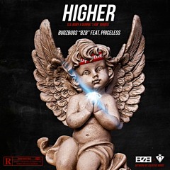 HIGHER Feat. Priceless [Lil Baby x Gunna "I AM" Remix]