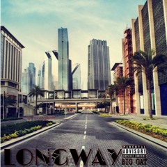 JGC Gat - "Long Way"