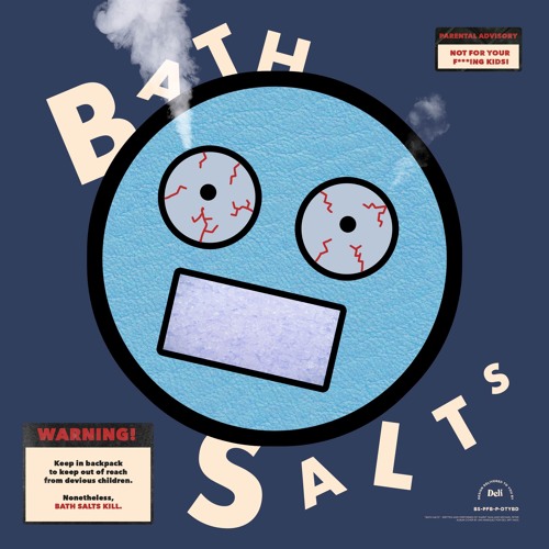 Bath Salts ft. Burbetrator