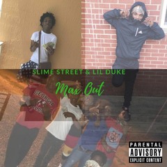 Slime Street & Lil Duke - Max Out (Beat By Kid Ocean)