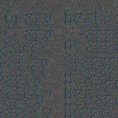 Crazy Beats