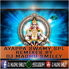 AYYA NENU MARVANU AYAPPA SONG MIX BY DJ MADHU SMILEY.mp3