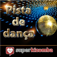 PISTA DE DANÇA SUPER KIZOMBA FM 18 Novembro 2018