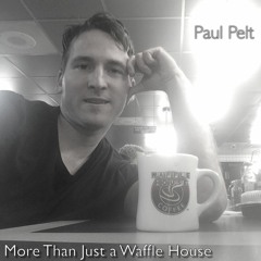 More Than Just a Waffle House