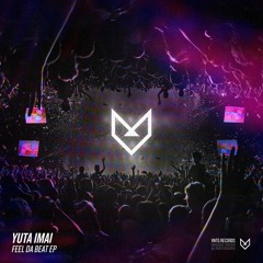 Yuta Imai - Feel Da Beat (Official HQ Preview)