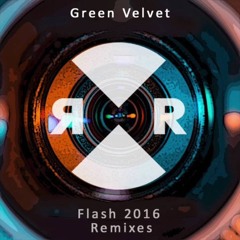 Green Velvet - Flash - Oliver Dollar Remix