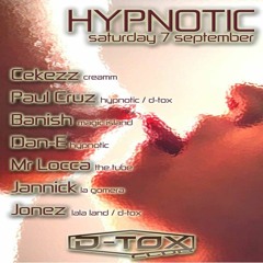 dj Paul Cruz @ hypnotic VII ... 07.09.2013 ... (Club D-tox) Part 1
