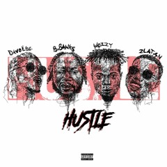 BBANKS FT SUPERSWOZZY,DAVOLEE & ZLATAN - HUSTLE