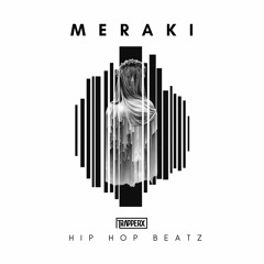 Trapperx - Meraki (808 Hip Hop Beat)