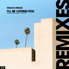 I'll be Loving You (feat. IVAR) (Hotmood Remix)