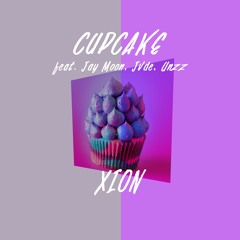 Cup Cake feat.jaymoon,jvde,unzz - xion