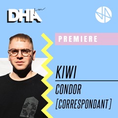 Premiere: Kiwi - Condor [Correspondant]
