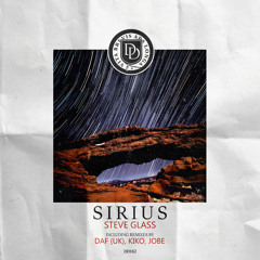 PREMIERE : Steve Glass - Sirius (Jobe Remix) [Dear Deer]