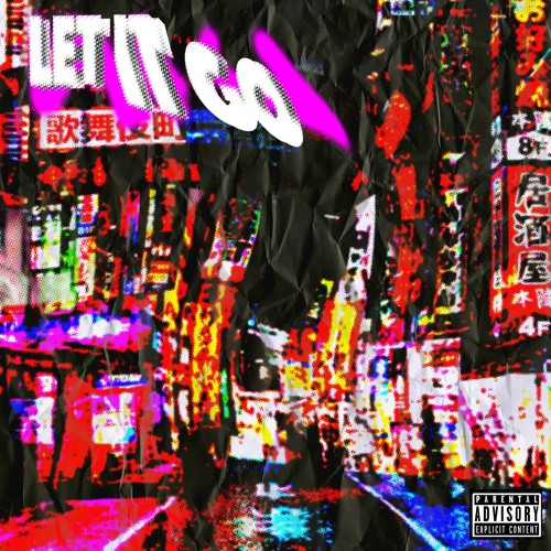 Let it Go Ft. Brandito (Prod. KLEAN)