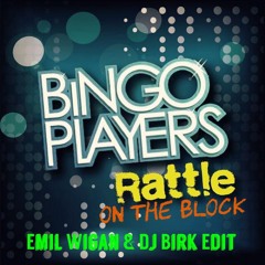 Rattle On The Block (Dj Birk & Emil Wigan Edit)