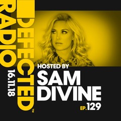 Defected Radio Show presented by Sam Divine - 16.11.18