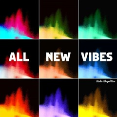 ALL NEW VIBES - 2018