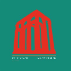 Manchester (Original Mix)