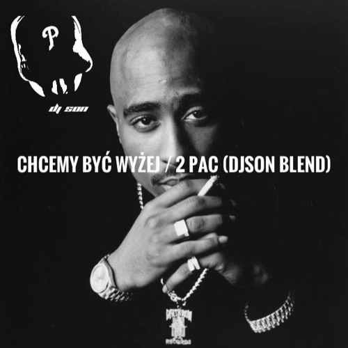2 Pac - Fake Ass Bitches (DJSON BLEND)