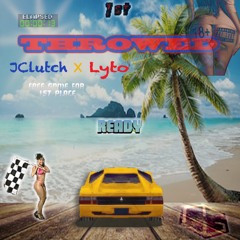 J Clutch - THROWED (feat. LYTO)