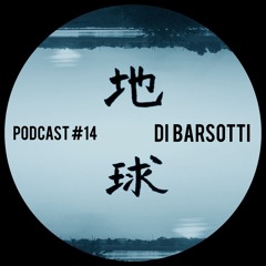 Chikyu-u Podcast #14 Di Barsotti