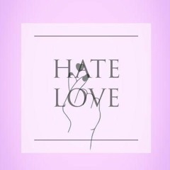 TEMNOMATOVIY X SHERIDAN'S - HATE LOVE