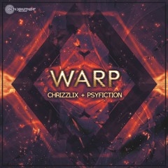 Chrizzlix & PsyFiction - Warp OUT NOW! @Sun Department Records