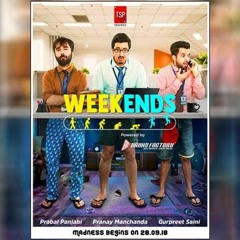 Its A Weekend