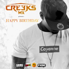 HAPPY BDAY - CREEKS MX