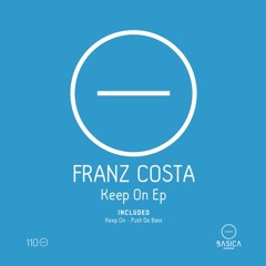 Franz Costa - Keep On (Original Mix)