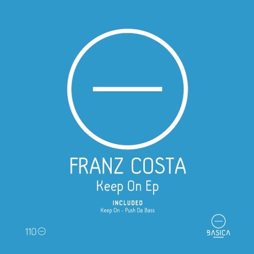 Franz Costa - Keep On (Original Mix)
