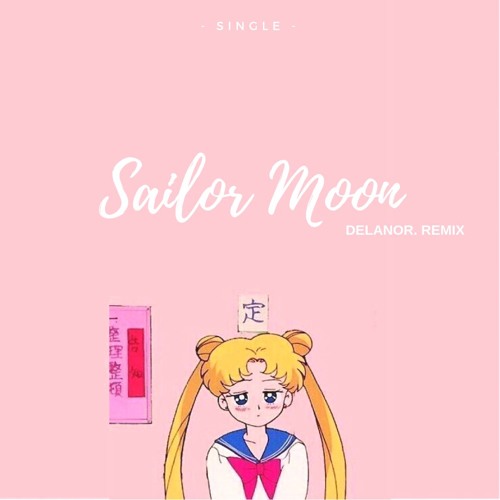 Sailor Moon Freestyle Lilbootycall Remix By Della On