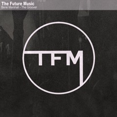 Bené Marshall - The Groover [Free Download]