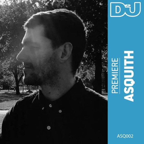 Premiere: Asquith ‘NRG Mix’