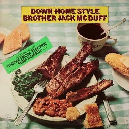 Brother Jack McDuff - Butter For Your Popcorn (Dj XS Edit)