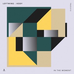 Leftwing : Kody - In The Moment - Truesoul - TRUE12112