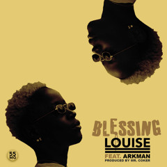 Blessing (feat. Arkman)