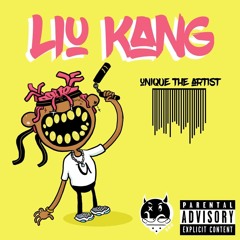 UNIQUE THE ARTIST - Liu Kang