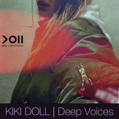 Kiki Doll - Deep Voices (Clubmix)