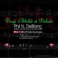 Dirge d'Shibo et Prelude