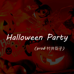 Halloween Party / QUARTz