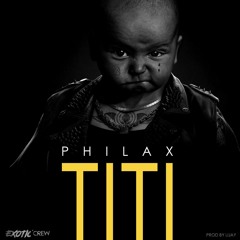 Philax - Titi - (Prod by Lijay)