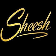 SHEESH! Feat. YvN Bam