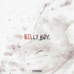Billy Boy - NIXON, Bass Sheriff, Sheppz Dawgy