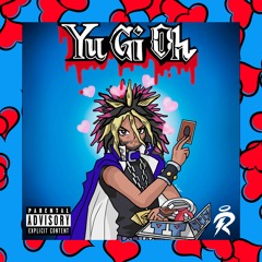 Yugioh (Prod. Clyde Strokes)
