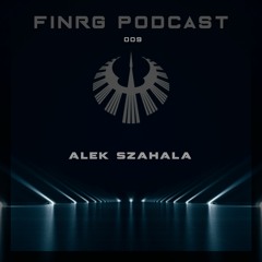 FINRG PODCAST 009 - Alek Szahala