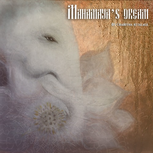 Mahamaya's Dream (Elephant Play)
