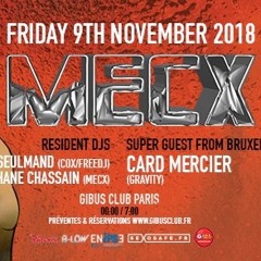 Live for Mecx Party 09-11-2018 at Gibus Club 3h=>6h