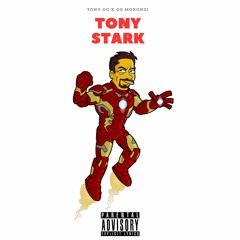 Tony OG x OG Mokonzi - Tony Stark