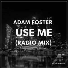 Use Me (Radio Mix)